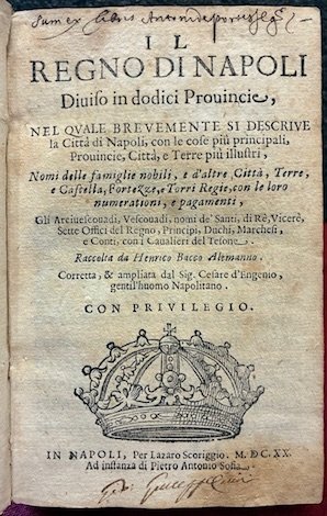 Il Regno di Napoli diviso in dodici Provincie, nel quale …