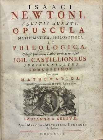Isaaci Newtoni equitis aurati Opuscula mathematica, philosophica et philologica. Collegit … | Immagine Gallery 2