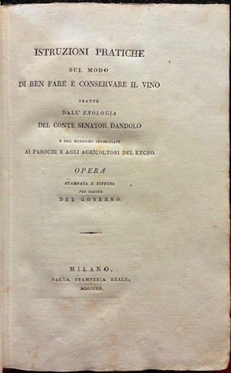 Istruzioni pratiche sul modo di ben fare e conservare il …