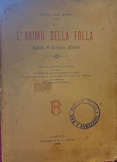L’animo della folla. Limiti ed attinenza dell’opera, La folla, Il …