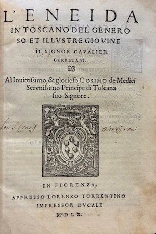 L’Eneida in toscano del generoso et illustre giovine il signor …