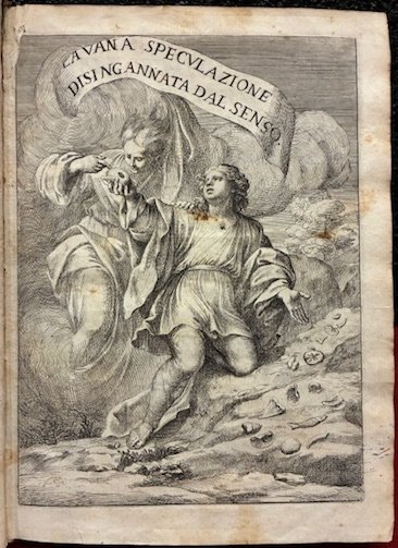 La vana speculazione disingannata dal senso. Lettera risponsiva circa i …