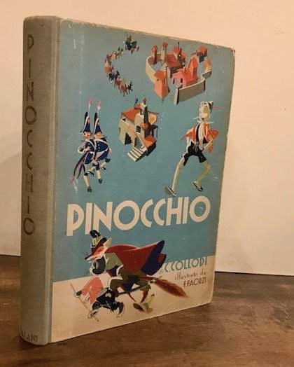 Le avventure di Pinocchio. Storia di un burattino. Illustrazioni di F. Faorzi