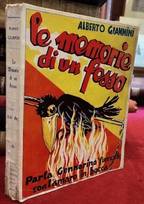 Le memorie di un fesso (Parla Gennarino ‘fuoruscito’ con l’amaro …