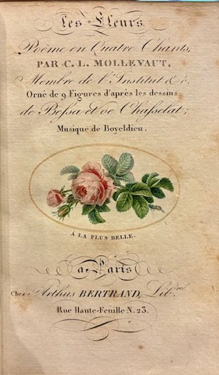 Les Fleurs. Poeme en quatre chants orné de 9 figures …