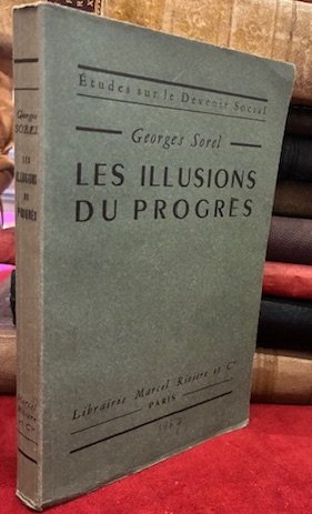 Les illusions du progres. Cinquieme edition