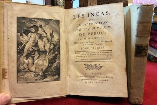 Les Incas, ou la destruction de l’Empire du Perou. Tome …