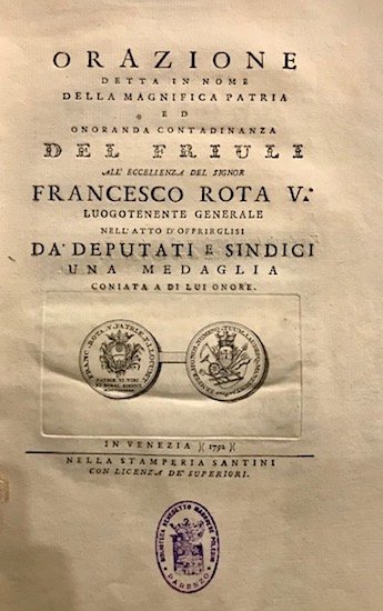 Orazione detta in nome della magnifica patria ed onoranda cittadinanza …