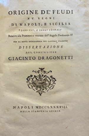 Origine de’ feudi ne’ Regni di Napoli, e Sicilia. Loro … | Immagine Gallery 2