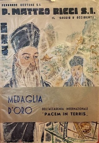 P. Matteo Ricci S.I. il ‘Saggio d’Occidente’. Un grande italiano … | Immagine principale