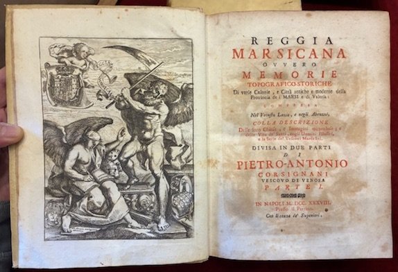 Reggia Marsicana ovvero memorie topografico storiche di varie colonie e …