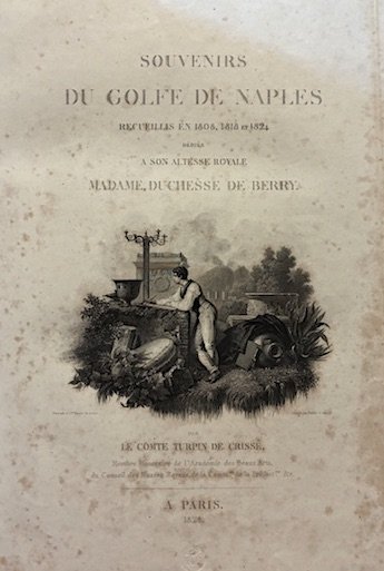 Souvenirs du Golfe de Naples recueillis en 1808, 1818 et … | Immagine Gallery 2