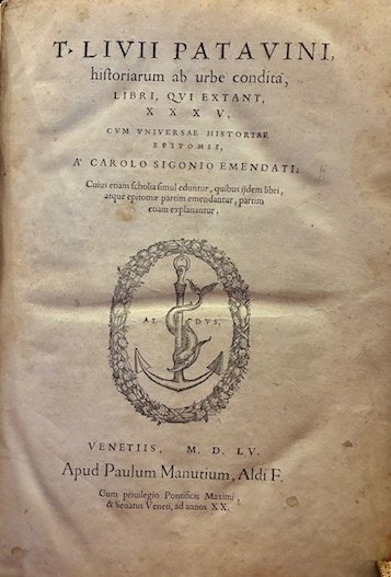 T. Livii Patavini, Historiarum ab urbe condita, Libri, qui extant …