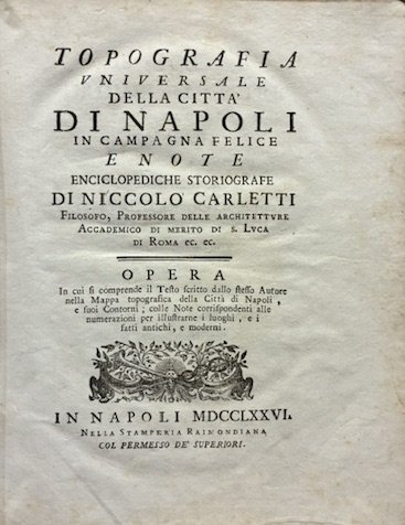 Topografia universale della città di Napoli in Campagna Felice. Opera … | Immagine Gallery 2