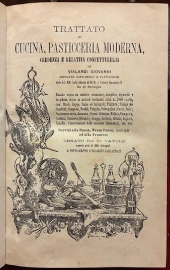 Trattato di cucina, pasticceria moderna, credenza e relativa confettureria | Immagine Gallery 2