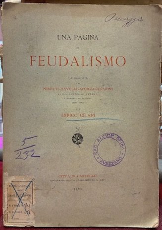 Una pagina di feudalesimo. La Signoria dei Peretti-Savelli-Sforza-Cesarini sulla Contea …