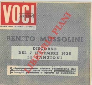 Benito Mussolini. Discorso del 7 dicembre 1935. Le sanzioni.
