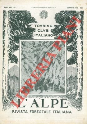 L'Alpe. Rivista forestale italiana.