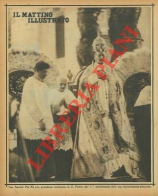 Sua Santità Pio XI alla grandiosa cerimonia in S. Pietro, …