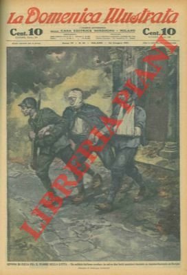 Episodi di pietà fra il furore della lotta. Un soldato italiano conduce in salvo due feriti austriaci durante un bombardamento su Gorizia.