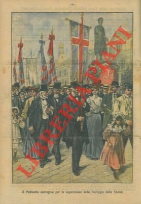 Il Plebiscito norvegese per la separazione della Norvegia dalla Svezia.
