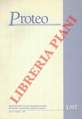 Proteo. Quaderni del Centro Interuniversitario di Teoria e Storia dei …