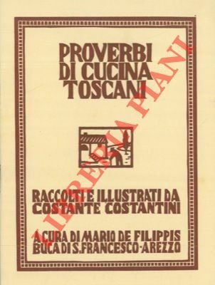 Proverbi di cucina toscani.