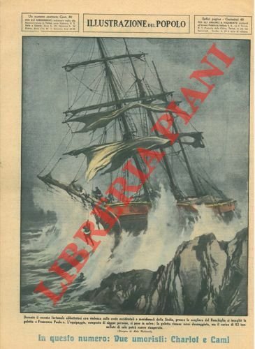 Durante il recente fortunale abbattutosi con violenza sulle coste occidentali e meridionali della Sicilia, presso la scogliera del Ronchiglio si incagliò la goletta “Francesco Paolo”. L'equipaggio, composto di cinque persone,si pose in salvo; la goletta rimase assai danneggiata, ma il carico di 83 tonnellate di sale potrà essere ricuperato.