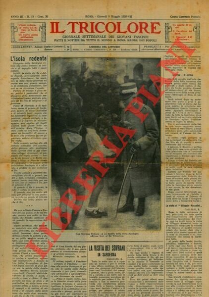 Il tricolore. Giornale settimanale dei giovani fascisti. Fatti e notizie da tutto il mondo a Roma madre dei popoli.