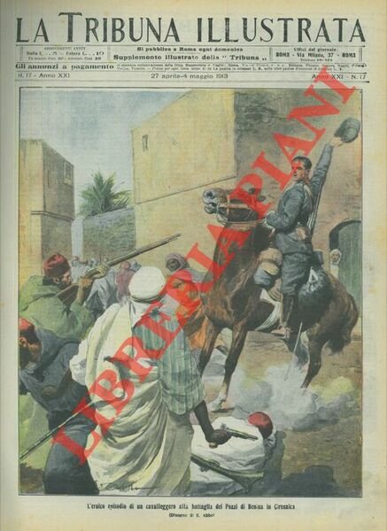 L'eroico episodio di un cavalleggero alla battaglia dei Pozzi di Benina in Cirenaica.