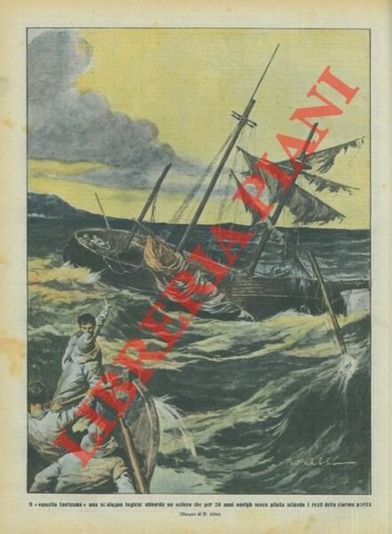 Il “vascello fantasma” una scialuppa inglese abborda un veliero che …