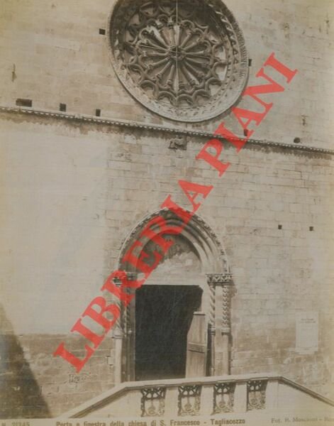 Sulmona. Porta e finestra della chiesa di S. Francesco - Porta e finestra della chiesa della Tomba - Campanile dell'Annunziata.