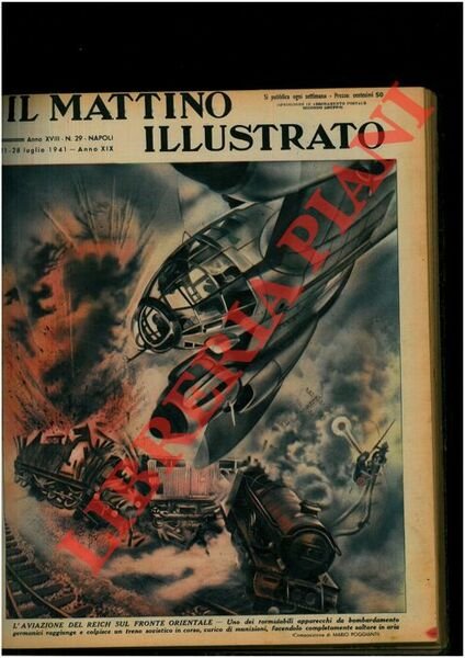 L'aviazione del Reich sul fronte orientale. Uno dei formidabili apparecchi da bombardamento germanici raggiunge e colpisce un treno sovietico in corsa, carico di munizioni, facendolo completamente saltare in aria.
