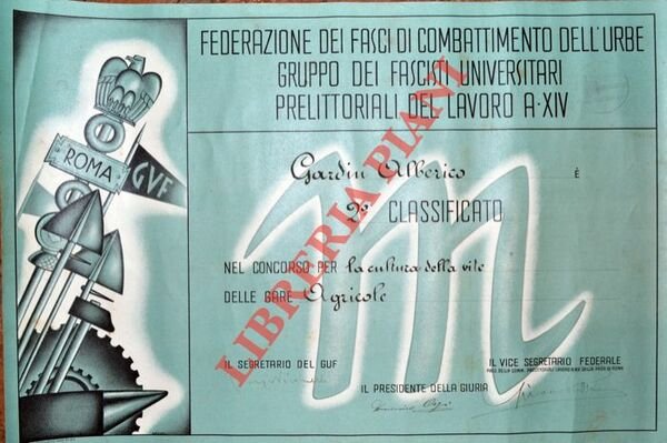 Federazione dei Fasci di Combattimento dell'Urbe. Gruppo dei Fascisti Universitari. Prelittoriali del lavoro A. XIV.