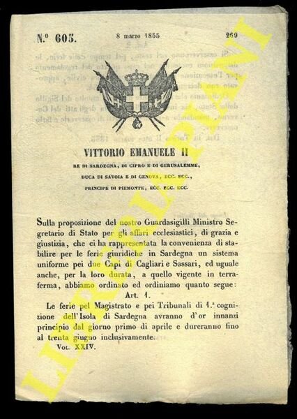 Decreto che approva le ferie pel Magistrato e pei Tribunali …