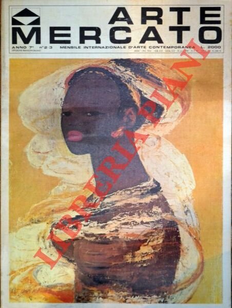 Arte Mercato. Mensile Internazionale d'arte contemporanea.