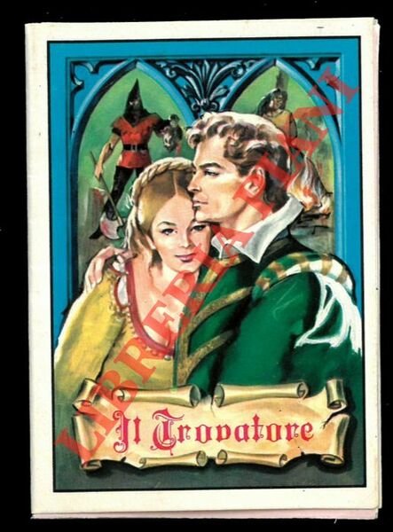 Il Trovatore.