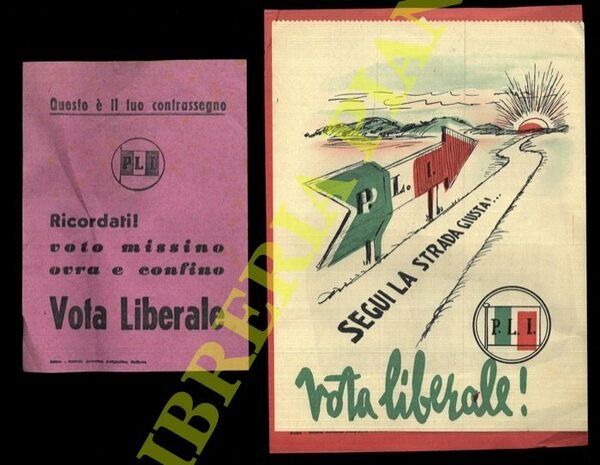 PLI. Ricordati ! Voto missino ovra e confino. Vota liberale. …