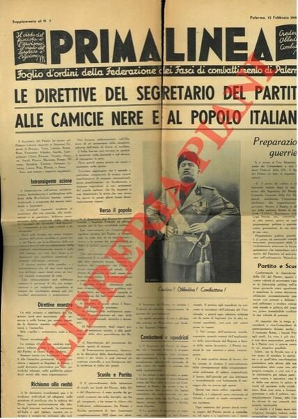 Le direttive del Segretario del Partito alle Camicie Nere e al Popolo Italiano. "Prima Linea. Foglio d'ordini della Federazione dei Fasci di combattimento di Palermo."