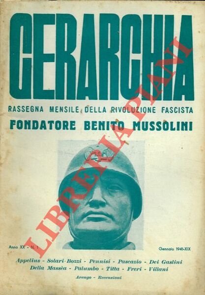 Gerarchia. Rivista politica. Direttore B. Mussolini.