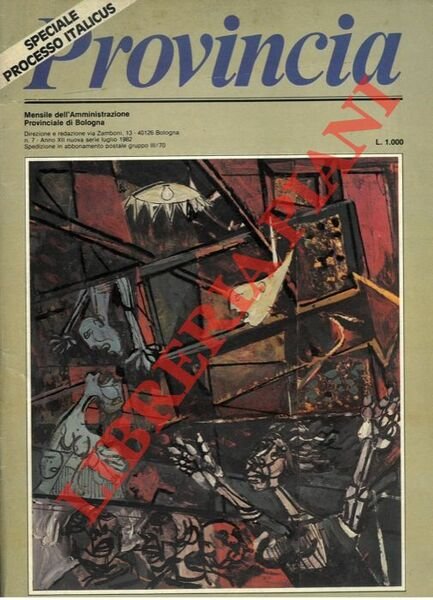 Speciale Processo Italicus. "Provincia". Mensile dell'Amm. Prov. di Bologna.