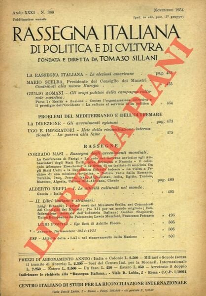 Rassegna italiana di politica e di cultura. Fondata e diretta …
