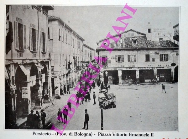 Persiceto : via Abate (Palazzaccio) - Via Umberto I - …