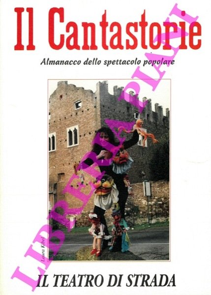 Il Cantastorie. Almanacco dello spettacolo popolare. 1996.