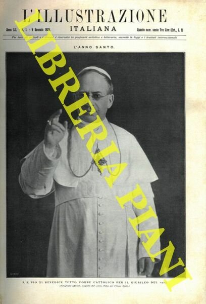 L'Illustrazione Italiana. 1925. Primo semestre. Rivista settimanale degli avvenimenti e personaggi contemporanei sopra la storia del giorno, la vita pubblica e sociale, scienze, belle arti, geografia e viaggi, teatri, musica, mode, ecc.