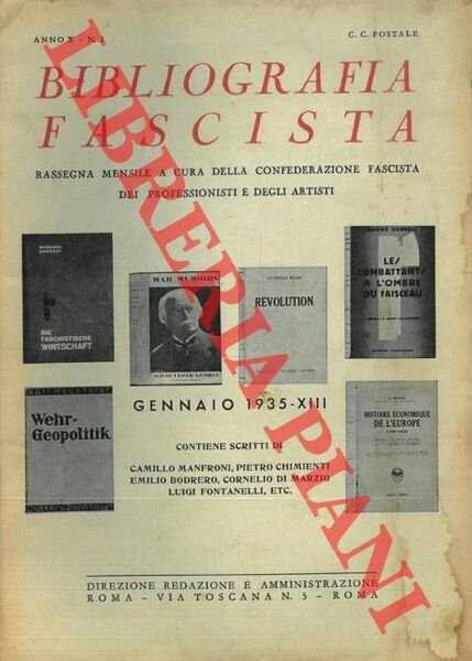 Bibliografia fascista. Rassegna mensile a cura della Confederazione Fascista dei Professionisti e degli Artisti.