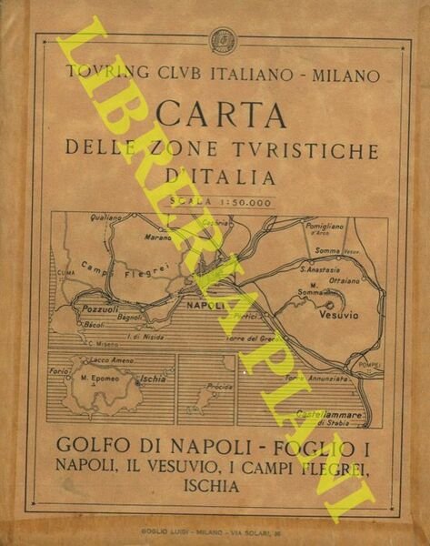 Golfo di Napoli. F. I. Napoli, il Vesuvio, i Campi Flegrei, Ischia + F. II. La penisola sorrentina, Salerno, Capri. Carta delle zone turistiche d'Italia. Scala 1 : 50.000.