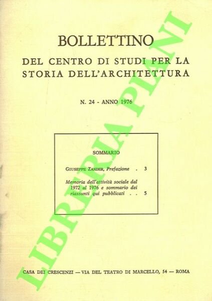 Bollettino del Centro di Studi per la Storia dell'Architettura,