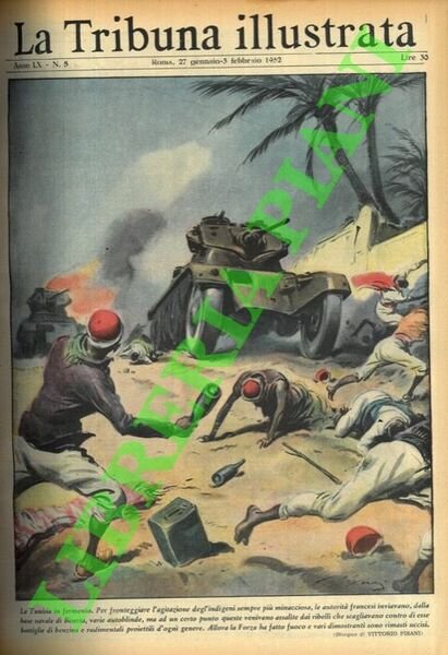 La Tunisia in fermento. Per fronteggiare l'agitazione degl'indigeni sempre più minacciosa, le autorità francesi inviavano, dalla base navale di Biserta, varie autoblinde, ma ad un certo punto queste venivano assalite dai ribelli che scagliavano contro di esse bottiglie di benzina e rudimentali proiettili d'ogni genere. Allora la Forza ha fatto fuoco e vari dimostranti sono rimasti uccisi.