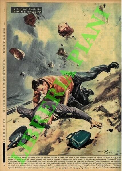 In un cantiere presso Bergamo tutto era pronto per far brillare una mina in una piccola caverna: la miccia era stata accesa e gli operai si erano messi al riparo, quando una vecchia signora si addentrava nella grotta. .